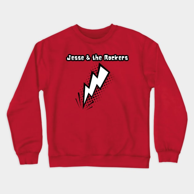 Jesse and the Rockers lightening bolt Crewneck Sweatshirt by BigHeaterDesigns